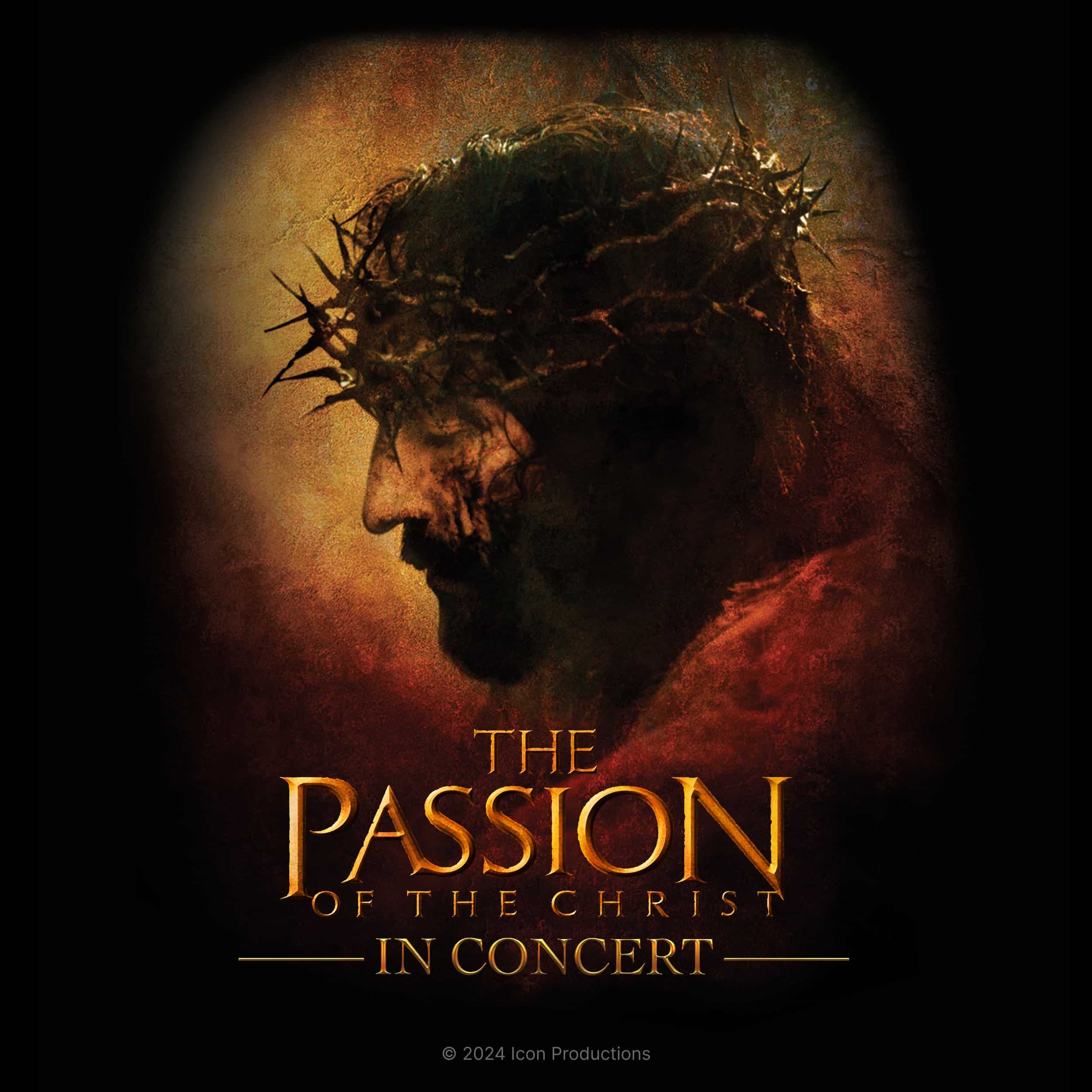 The Passion of the Christ in Concert | Opus 3 Artists